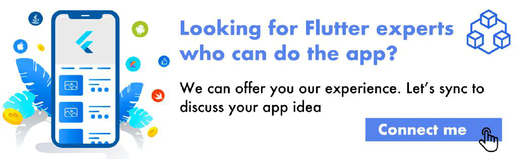 Looking for Flutter experts?